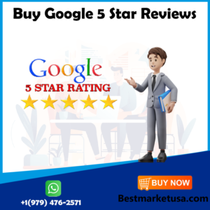 buy Google 5 star reviews